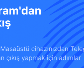 Telegram’dan Nasıl Çıkış Yapılır?